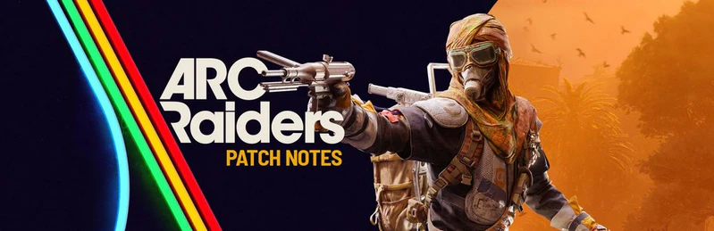 File:Patch 1.13.0.jpg - ARC Raiders Wiki